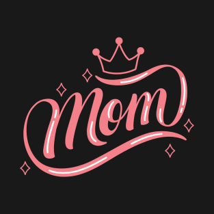 MOM T-Shirt