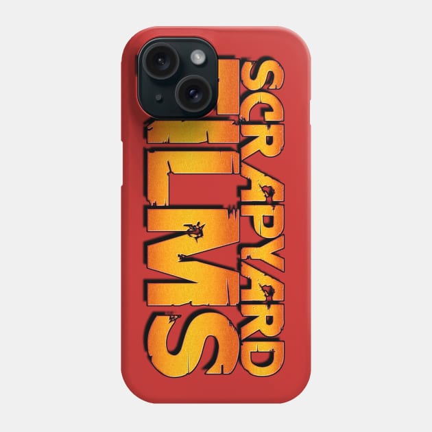 Scrapyard Films #3 Logo Phone Case by ScrapyardFilms