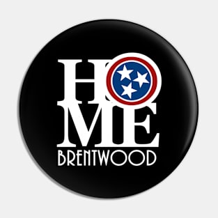 HOME Brentwood Tennessee Pin