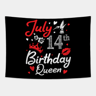 Born On July 14th Happy Birthday Queen Me You Nana Mommy Mama Aunt Sister Wife Cousin Daughter Niece Tapestry