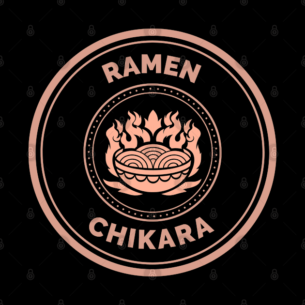 Ramen Chikara! by Johan13