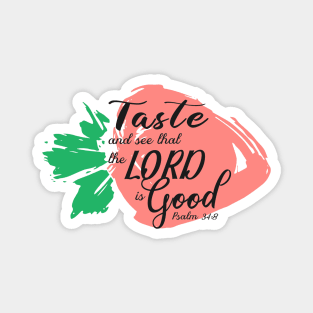 Strawberry Print Psalm34 Magnet