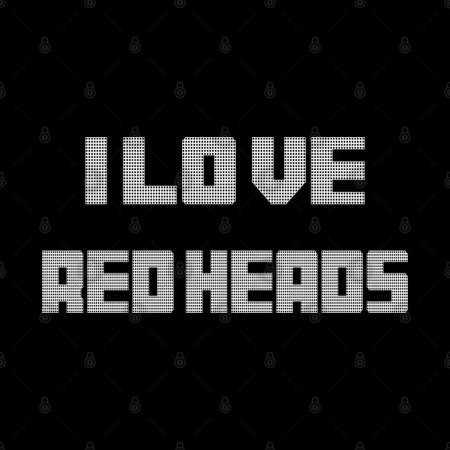 i love redheads by ARRIGO