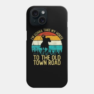 Take my horse town road Phone Case