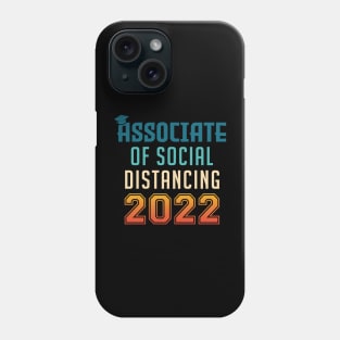 Associate of Social Distancing Graduation Phone Case