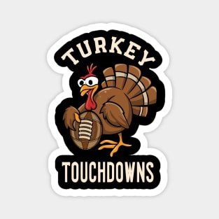 Turkey and Touchdowns Football Thanksgiving Magnet