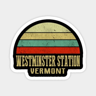 WESTMINSTER STATION VERMONT Vintage Retro Sunset Magnet