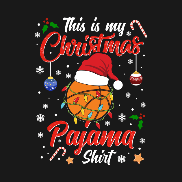 Funny Costume Family Basketball This is my Christmas Pajamas by jodotodesign