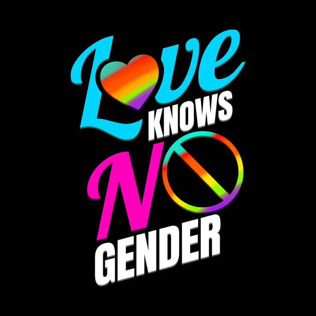 LGBTQ Love Knows No Gender Pride Month by SinBle