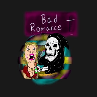 Bad Romance T-Shirt