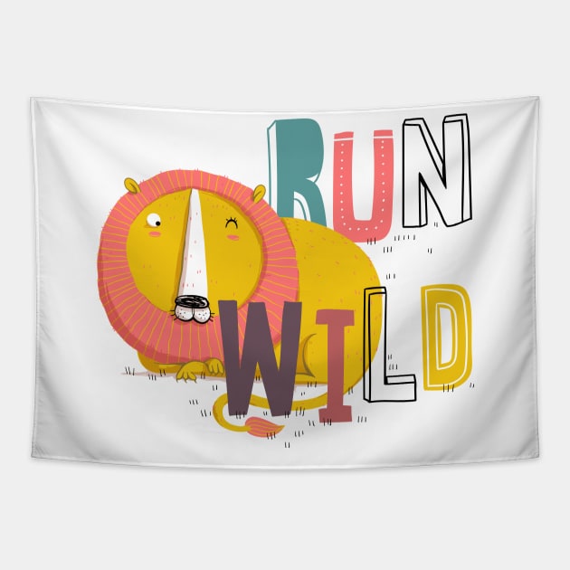 Run wild Tapestry by 3antsinarow