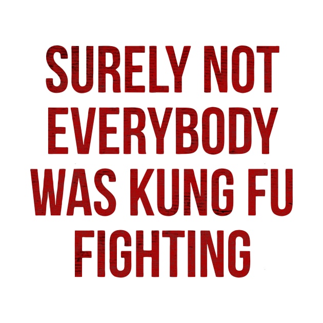 Surely Not Everybody was Kung Fu Fighting by Wellcome Collection