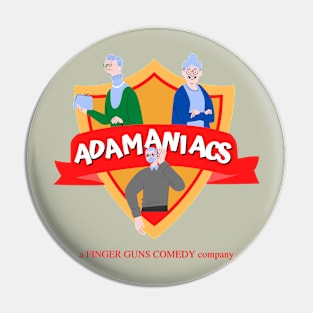 Adamaniacs Pin