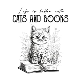 Life Is Better With Cats And Books Cat Lovers Books Lovers Gift Idea T-Shirt