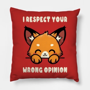 Wrong Opinion Pillow