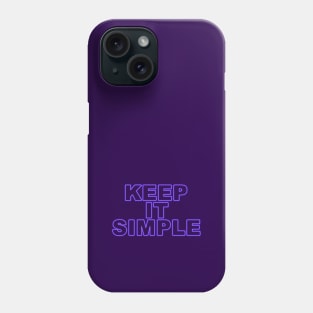 Keep it simple (purple) Phone Case