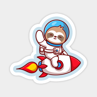 Cute Sloth Astronaut Riding Rocket And Waving Hand Cartoon Magnet