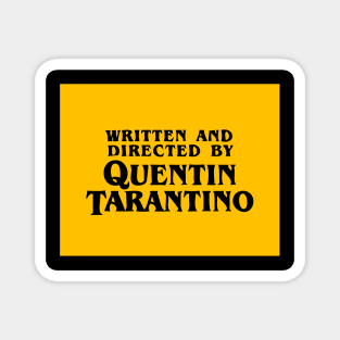 Directed by Quentin Tarantino Magnet