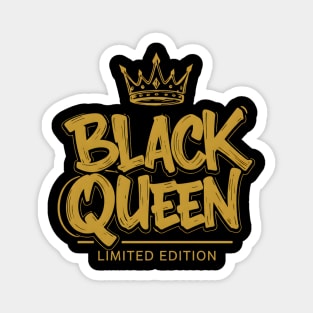Black Queen Limited Edition Magnet
