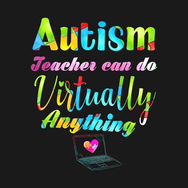 Autism Teacher Can Do Virtually Anything Distance Learning by HaroldKeller