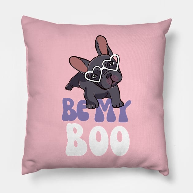 Be My Boo Frenchie Pink - French Bulldog Pillow by C3llsD