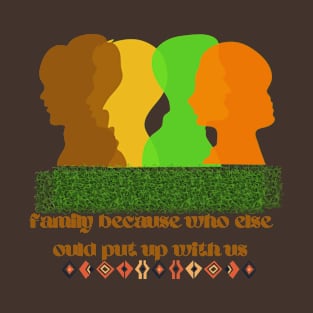 family shirt T-Shirt