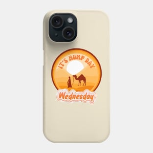 Retro Its Wednesday Hump Day Happy Hump Day Memes For Work Funny Employee Employer Phone Case