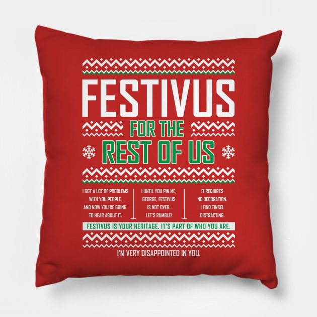 Festivus Pillow by CoinRiot