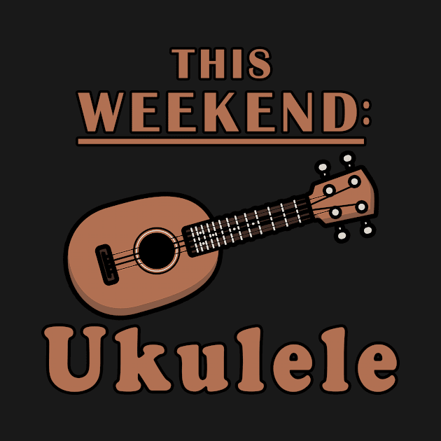 This Weekend Ukulele by Mamon