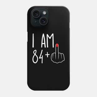 Vintage 85th Birthday I Am 84 Plus 1 Middle Finger Phone Case