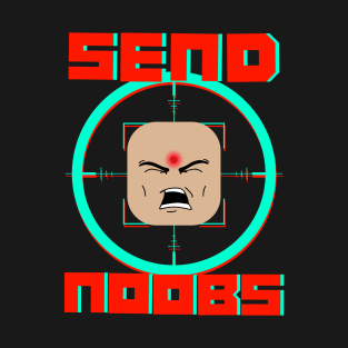 Send Noobs T-Shirt