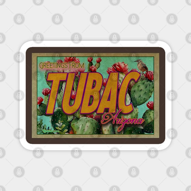 Greeting From Tubac, Arizona Magnet by Nuttshaw Studios