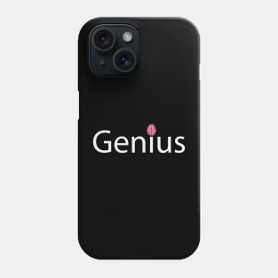 Genius typography design Phone Case