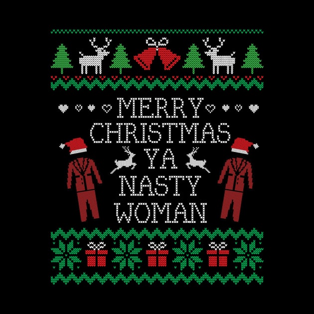 Ugly Christmas Sweater Merry Xmas Nasty Woman by HolidayoftheWeek