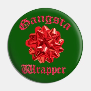 Gangster Wrapper Pin