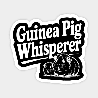 Guinea Pig Whisperer Magnet