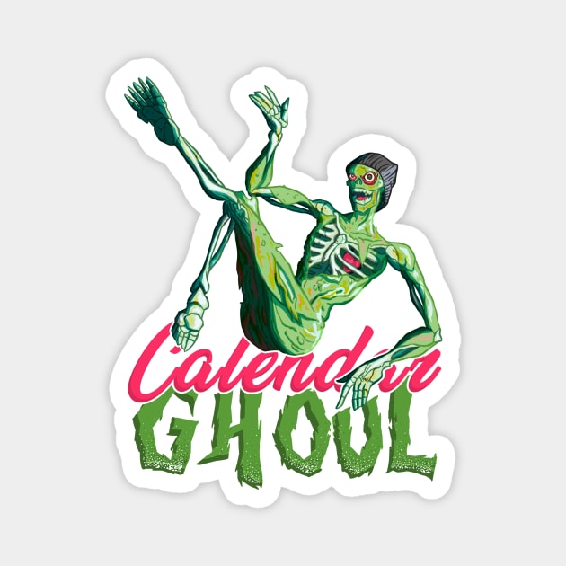 Calendar Ghoul Magnet by Home Video Horrors