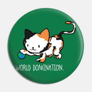 World Domination Pin