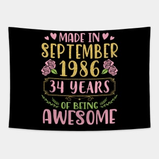 Made In September 1986 Happy Birthday 34 Years Of Being Awesome To Me You Nana Mom Daughter Tapestry