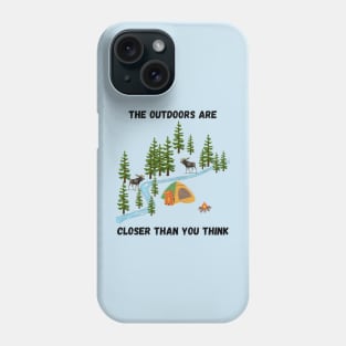 The outdoors are closer than you think, moose at the river Phone Case