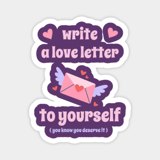 Write a Love Letter To Yourself Self-Love Magnet