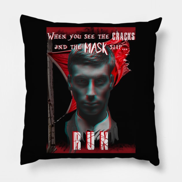 When the mask slips Pillow by By Diane Maclaine