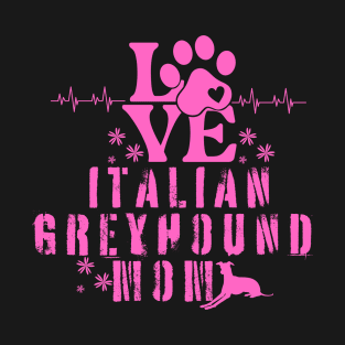 Italian greyhound mom heartbeat T-Shirt