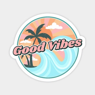 Good vibes Magnet