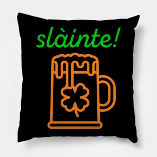 Slàinte! Cheers! St. Patrick's day Pillow