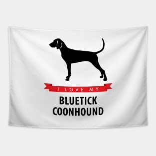 I Love My Bluetick Coonhound Tapestry