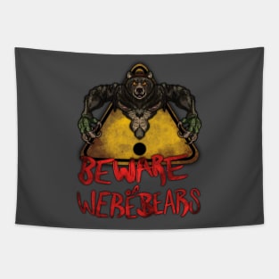 Beware the Weres! - Beware of Werebears! Tapestry