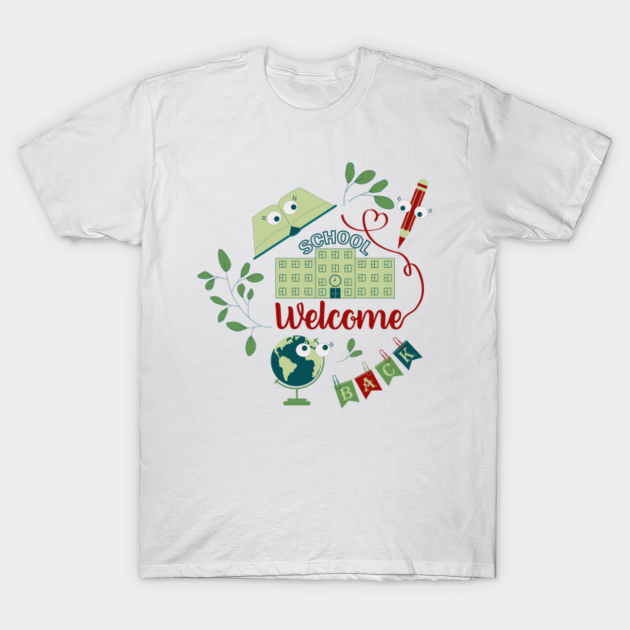 Discover welcome back to school - Welcome Back To School - T-Shirt