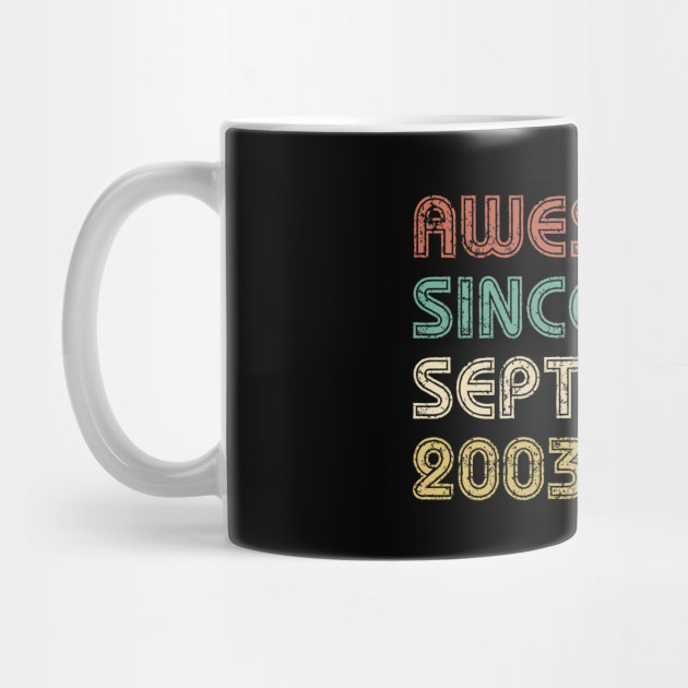 16th Birthday Shirt For Boys Girls Birthday Gift Ideas For 16 Years Old Awesome Since 2003 Shirt 2003 Mug Teepublic