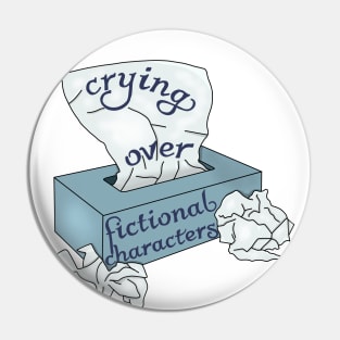 Crying over fictional characters Pin